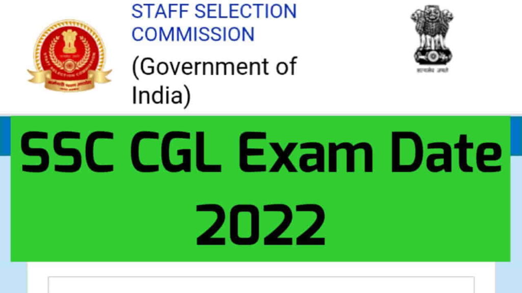 SSC CGL Exam Date 2022